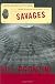 Savages: A Nameless Detective Novel