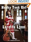 Honky Tonk Girl: My Life in Lyrics