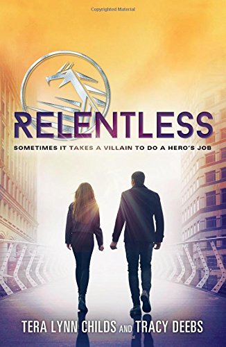 Relentless (The Hero Agenda)