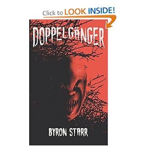 Doppelganger - Byron Starr