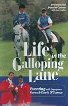 Life in the Galloping Lane