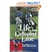 Life In The Galloping Lane