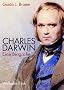 Charles Darwin: Eine Biografie