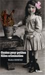 Contes pour petites filles criminelles