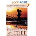 Running Free: Breaking Out from Locked-in Syndrome