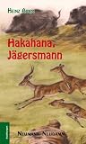 Hakahana - J&auml;gersmann - Heinz Adam