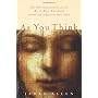 As You Think: Second Edition by Marc Allen