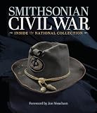 Smithsonian Civil War: Inside the National Collection