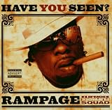 Have You Seen