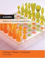 Algebra: Introductory and Intermediate