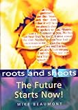The future starts now!