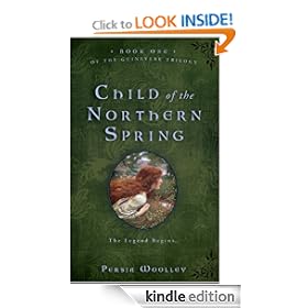 Child of the Northern Spring (Guinevere Trilogy)