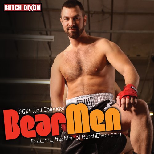 ButchDixon.com: Bear Men 2012 Wall Calendar