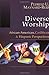 Diverse Worship: African-American, Caribbean and Hispanic Perspectives