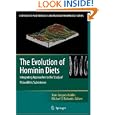 The Evolution of Hominin Diets: Integrating Approaches to the Study of Palaeolithic Subsistence... by Jean-Jacques Hublin and Michael P. Richards
