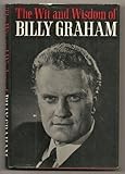 The wit and wisdom of Billy Graham