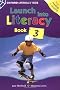 Launch Into Literacy: Level 3: Students' Book 3: Student's Book 3 Level 3 (Oxford Literacy Web)
