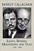 Book Morley Callaghan: Essays, Reviews, Meditations and Talks: 1928-1990