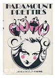 Produkt-Bild: The Paramount Pretties / Editor T. Allan Taylor. Research Associates: John Robert Cocchi and Florence Solomon. Photo Associate: Gene Andrewski