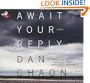 Await Your Reply