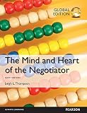 The mind and heart of the negotiator