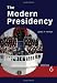 The Modern Presidency