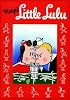 Lulu Takes a Trip (Little Lulu, Vol. 5)