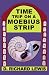 Time Trip on a Moebius Strip