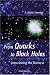 From Quarks to Black Holes: Interviewing the Universe