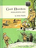 Gail Borden, resourceful boy, (Childhood of famous Americans)