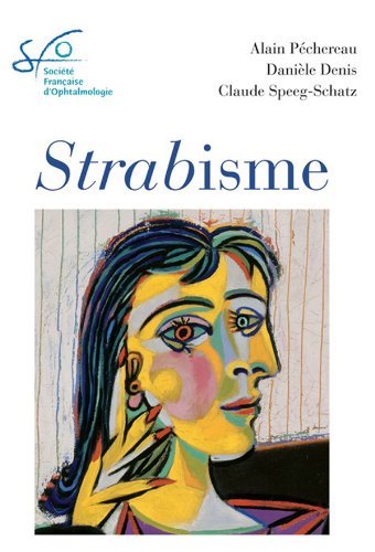 Strabisme: Rapport SFO 2013 (French Edition)