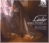 Schumann: Maria Stuart Lieder - Bernarda Fink