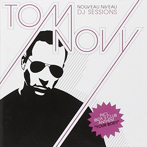 Tom Novy - DJ Sessions - Zortam Music