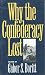 Why the Confederacy Lost (Gettysburg Civil War Instutute books)