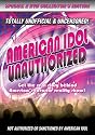American Idol Unauthorized