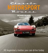 Classic Motorsport Routes (AA Illustrated Reference Books) (AA Illustrated Reference)