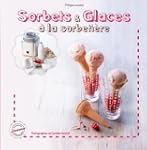 Sorbets et glaces