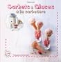 Sorbets et glaces