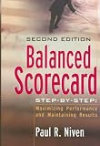 Produkt-Bild: (Balanced Scorecard Step-By-Step: Maximizing Performance and Maintaining Results) By Niven, Paul R. (Author) Hardcover on (08 , 2006)