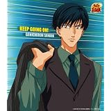 ＫＥＥＰ　ＧＯＩＮＧ　ＯＮ！