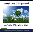 Herzlichen Gl�ckwunsch und alles Gl�ck dieser Erde - Geburtstagsgeschenk - Geschenk klein f�r Frauen und M�nner: Entspannungsmusik f�r sch�ne Stunden