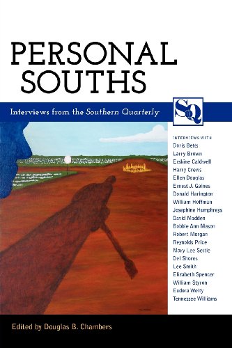 Personal Souths: Interviews from the <i>Southern Quarterly</i>