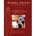 Marma Points of Ayurveda