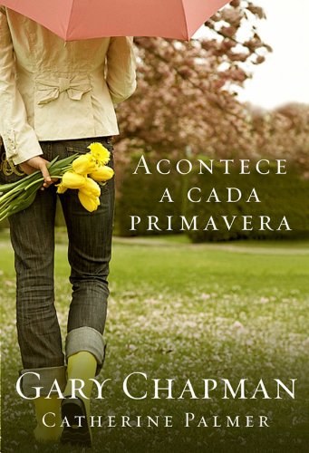 Acontece a cada primavera (Portuguese Edition)