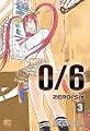 0/6 (Zero/Six) Vol. 3 (v. 3)