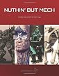 Nuthin' But Mech