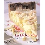 La Dolce Vita: Sweet Things from the Italian Home Kitchen (Mitchell Beazley Food) book cover
