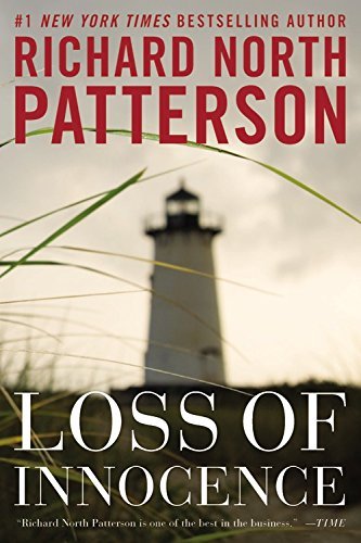 By Richard North Patterson Loss of Innocence (First Edition, First Printing)