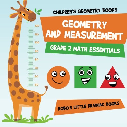 Geometry and Measurement Grade 2 Math Essentials: Children's Geometry Books