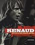 Renaud et s'il n'en reste qu'un...